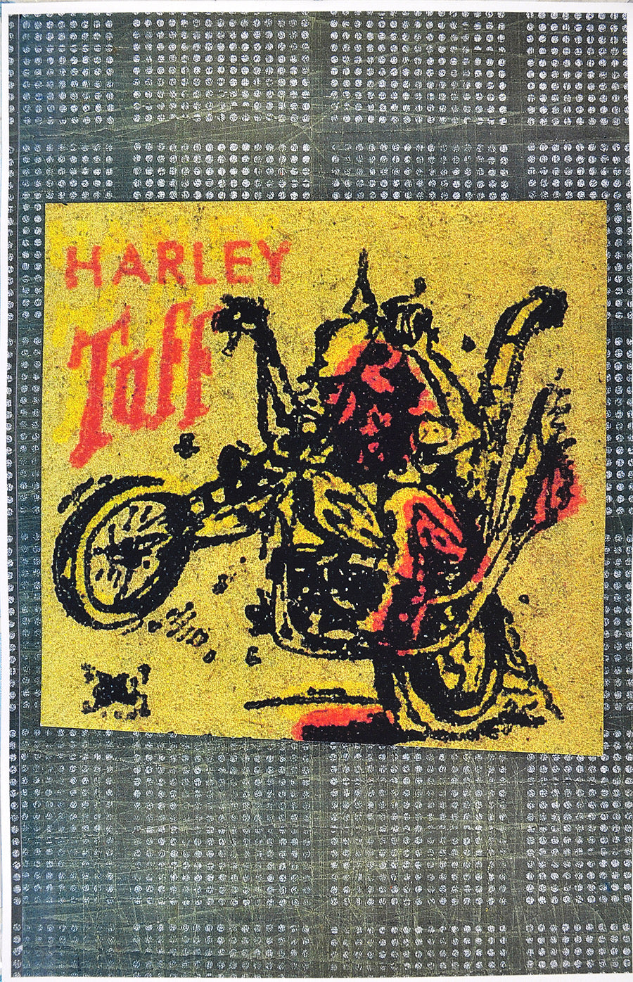 R.C. Baker: Harley Tuff